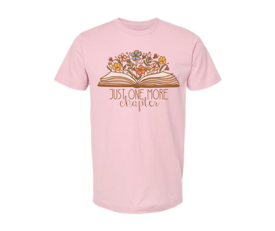 T-Shirt: T104B - Just One More Chapter (Pink)