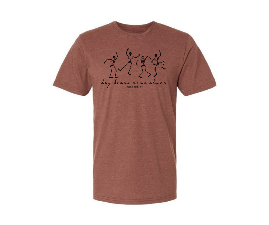 T-Shirt: Dry Bones - Ezekiel 3:7 (Cocoa Mist)