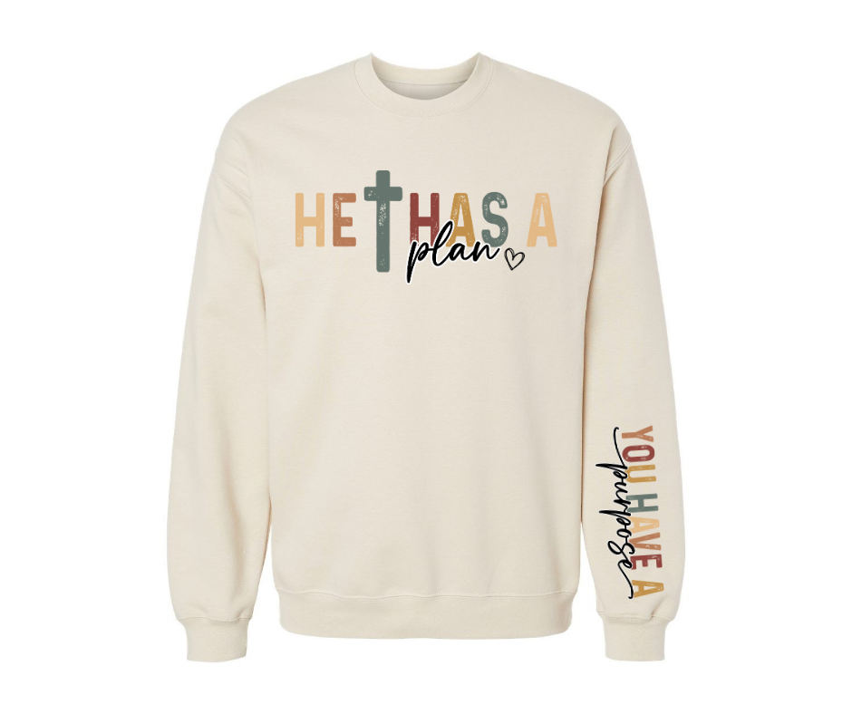 Crewneck: He Has a Plan, You Have a Purpose (Sand)