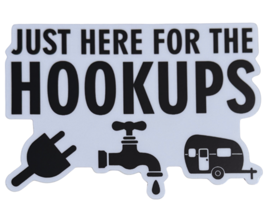 P87: Just Here for the Hookups Decal
