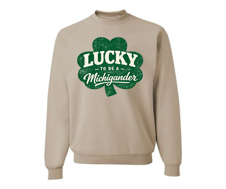 Crewneck: Lucky to be a Michigander Shamrock (Sandstone)