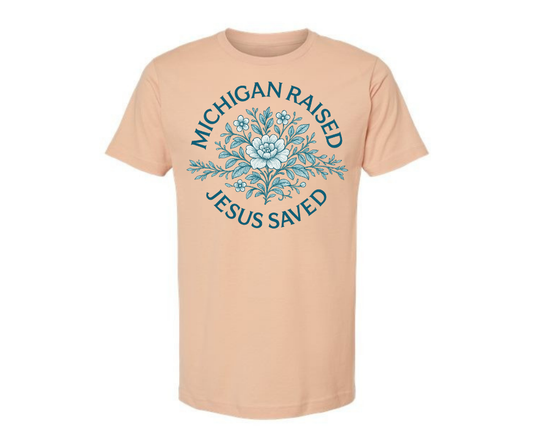T-Shirt: T144 - Michigan Raised, Jesus Saved (Peach)