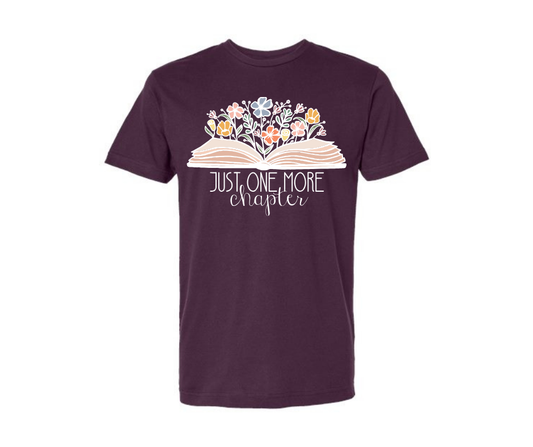 T-Shirt: Just One More Chapter (Plumb)