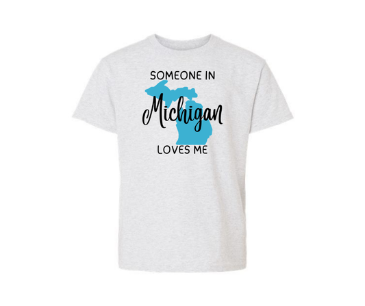 Youth T-Shirt: Someone in Michigan Loves Me (Ash)